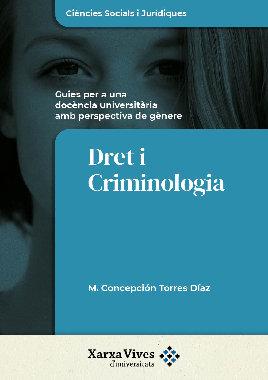 Book Cover: Dret i Criminologia: guies per a una docència universitària amb perspectiva de gènere