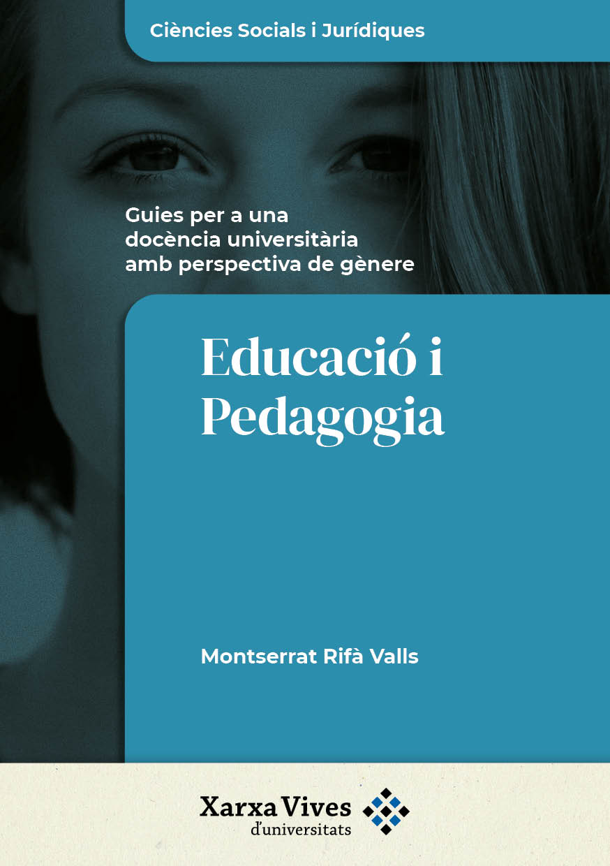 Book Cover: Educació i pedagogia: guies per a una docència universitària amb perspectiva de gènere