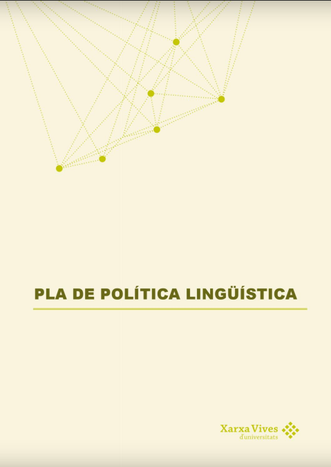 Book Cover: Pla de política lingüística de la Xarxa Vives d’Universitats
