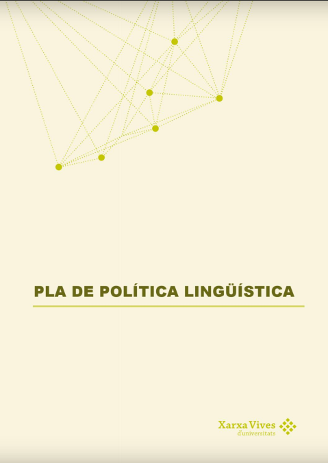 Couverture d’ouvrage : Pla de política lingüística de la Xarxa Vives d’Universitats