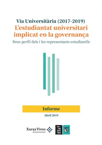 Couverture d’ouvrage : Via Universitària: L'estudiantat universitari implicat en la governança (2017-2019)