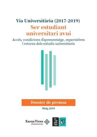 Couverture d’ouvrage : Via Universitària (2017-2019): Ser estudiant universitari avui. Dossier de premsa