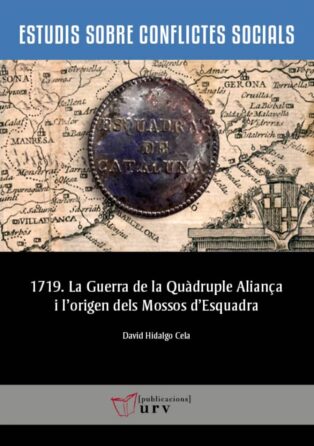 1719. La Guerra de la Quàdruple Aliança i l'origen