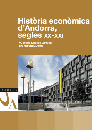 Història econòmica d'Andorra, segles XX-XXI