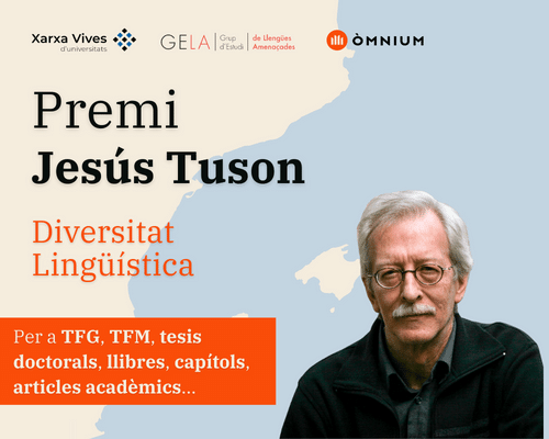 Oberta la convocatòria al premi Jesús Tuson 2023 per treballs universitaris en l’àmbit de la diversitat lingüística